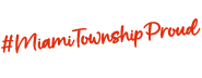 Red text stating hashtag Miami Township Proud